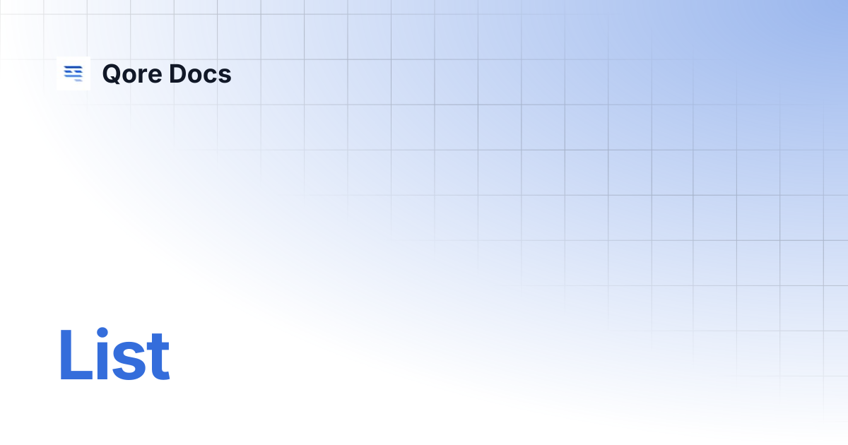 List | Qore Docs